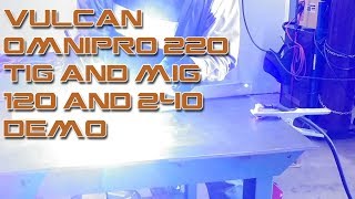 Harbor Freights Vulcan Omnipro 220 Welder  Tig and Mig Welding Demonstration 2017 [upl. by Bred517]