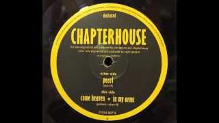 Chapterhouse  Pearl Single Mix [upl. by Thekla]