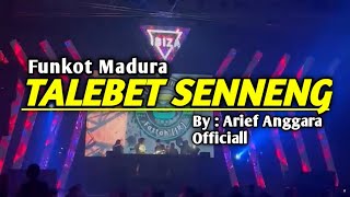 Funkot Viral Di TikTok  TALEBET SENNENG  By Arief Anggara Officiall [upl. by Ecienal]