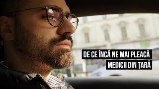 De ce încă ne mai pleacă medicii din țară quotÎn România rezidentul e un sclavquot [upl. by Aicala812]