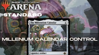 Millennium Calendar Control  Standard  BO1  Event  MTG Arena [upl. by Chivers322]