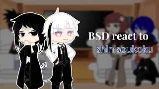 BSD react to shin soukoku  Akutagawa X Atsushi  SSKK [upl. by Yllop527]