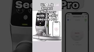 unlock smart efficiency with Lockly Secure Pro [upl. by Ramon722]