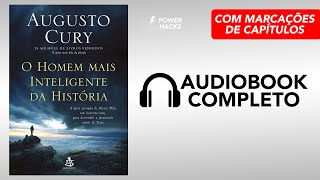 O Homem mais Inteligente da História  Augusto Cury  Audiobook Completo Português [upl. by Ramsdell241]