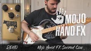 Mojo Hand FX Sacred Cow  DEMO by Fran Canales [upl. by Laerdna]