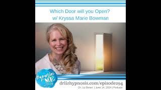 HM294 Which Door will you Open with Kryssa Bowman Hypnotist [upl. by Esinned259]