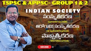 Sanskritization II Desankritization II westernization IIAPPSC Group 1amp2 IITSPSC Group 1amp2 [upl. by Eelyrag]