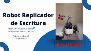 Alta AzuaBOT  Robot Replicador de Escritura [upl. by Janelle]