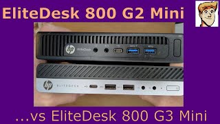 HP EliteDesk 800 G2 Mini vs G3 Mini [upl. by Jeanelle283]