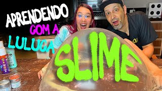 Aprendendo a fazer Slime com a Luluca [upl. by Eliga]