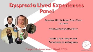 Dyspraxia Lived Experiences Panel [upl. by Plumbo365]