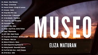 Eliza Maturan  Museo Lyrics ❤️OPM Tagalog Song Collection  Top Trending Tagalog Songs [upl. by Inga]