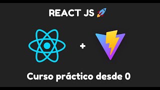 CURSO REACT JS  Estructura y conceptos básicos [upl. by Eioj]