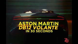 Emotions with the Aston Martin DB12 Volante in 30 Seconds [upl. by Kcirrez]