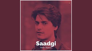 Saadgi New Stanza [upl. by Blood825]