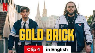 Gold Brick Clip 4  Trailer in English  Netflix [upl. by Ecinehs]