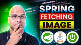 26 Project using Spring  Fetching Image [upl. by Budd]