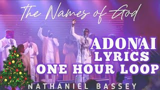 One Hour Loop Adonai  Nathaniel Bassey nathanielbassey worship gospel [upl. by Dranal]