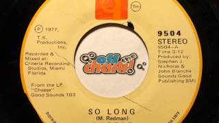 Cheese  So Long ■ 45 RPM 1977 ■ OffTheCharts365 [upl. by Nolasba]