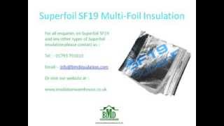 Superfoil SF19 MultiFoil Insulation Roof and Wall insulation [upl. by Oos]