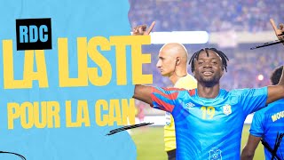 CAN 2024  VOICI LA LISTE DES PRÉSÉLECTIONNÉS POUR LES LEOPARD DE LA RDC [upl. by Ttihw]