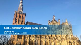 SintJanskathedraal Den Bosch 21 oktober 2024 ochtend H Mis 830u [upl. by Kaplan]