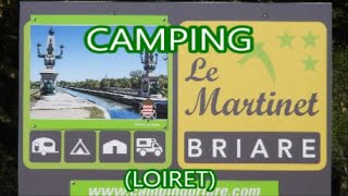 Camping Le Martinet Briare Loiret 45 [upl. by Bonaparte481]