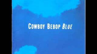 Cowboy Bebop OST 3 Blue  NY Rush [upl. by Ariadne]