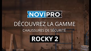 NOVIPRO – Chaussures de sécurité Rocky 2 [upl. by Dawaj]