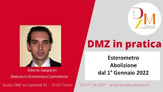 Esterometro Abolizione dal 1° Gennaio 2022 [upl. by Rebmyt]