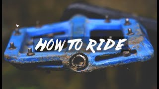 MTB Flat Pedals  How to ride flat pedals [upl. by Ennahgiel]