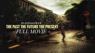 The Past the Future the Present  Short Film [upl. by Horbal]