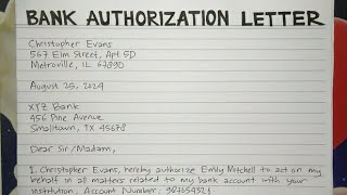 How To Write A Bank Authorization Letter Step by Step Guide  Writing Practices [upl. by Aldora355]