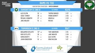 Ramsbottom CC 2nd XI v Todmorden CC 2nd XI [upl. by Anglo330]