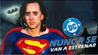 Películas CANCELADAS por DC Cómics  TOP 8 proyectos que NUNCA se estrenaran de DC [upl. by Ynatterb]