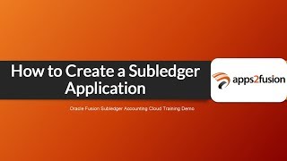 How to Create Oracle Fusion Cloud Subledger Application [upl. by Tray756]