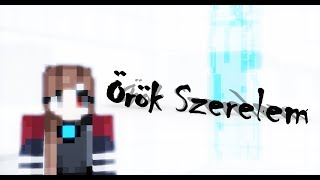 Magyar Minecraft Film  Örök Szerelem [upl. by Haelak]