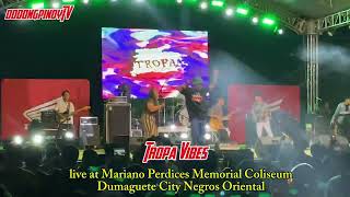 Tropa Vibes live  Dumaguete City Negros Oriental Buglasan 2024 Part 2 [upl. by Noiztneb]