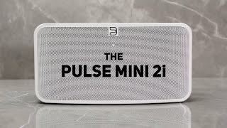 PULSE MINI 2i  Deep HiFi Sound For Any Room [upl. by Ellennahs]