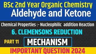 Clemmensen reduction with mechanism part 11 BSc 2nd year organic chemistry [upl. by Sosthina]