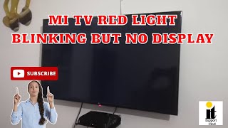 Mi Tv Red Light Blinking But No Display  Mi 32 Inch TV Error  Light Blinking but Display not ON [upl. by Abra]