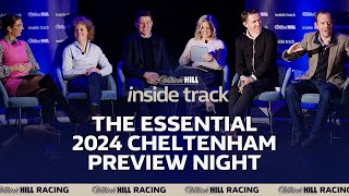 CHELTENHAM FESTIVAL PREVIEW NIGHT 2024  INSIDE TRACK  WILLIAM HILL HORSE RACING TIPS [upl. by Malcolm225]