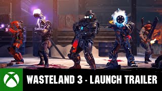 Wasteland 3  Launch Trailer [upl. by Werbel]