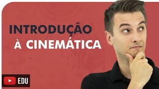 INTRODUÇÃO À CINEMÁTICA  FÍSICA  CONCEITOS FUNDAMENTAIS E BÁSICOS  Prof Rafael [upl. by Hcirdeirf]