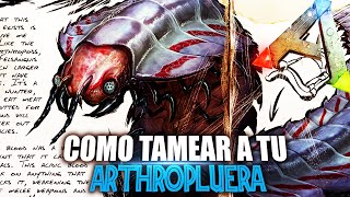 COMO TAMEAR A TU ARTHROPLUERA   Guia Español  Ark Survival Evolved [upl. by Rumpf]