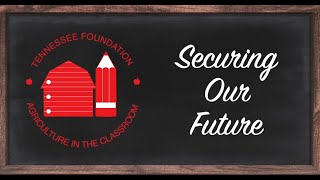 Securing Our Future with Ag in the Classroom [upl. by Anisamot367]