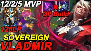 Wild Rift China Vladmir  Sovereign 126LP Rank Gameplay  Build Rune  Nightbringer Vladimir  Mid [upl. by Morly]