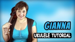 Rino Gaetano  Gianna Ukulele Tutorial [upl. by Aisats]