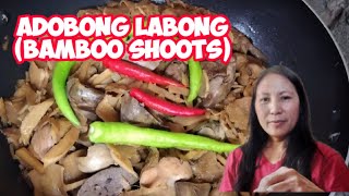 ADOBONG LABONG Bamboo shoots WTH CHICKEN LIVER ampGIZZARD [upl. by Nail]