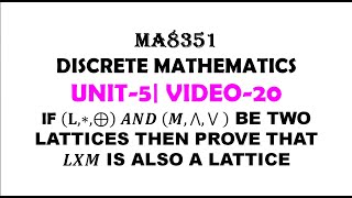 PRODUCT OF TWO LATTICES IS AGAIN LATTICE DISCRETE MATHEMATICS UNIT5 VIDEO20 [upl. by Gery250]